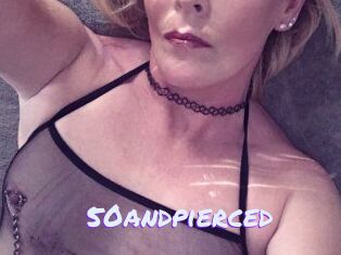 50andpierced