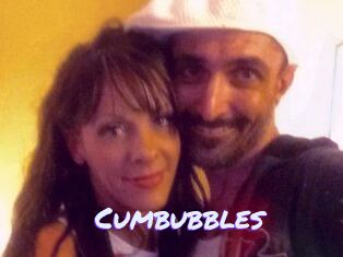 Cumbubbles