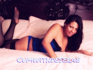 Cumwithdeserae