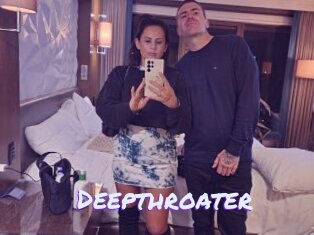 Deepthroater