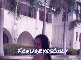 ForUrEyesOnly