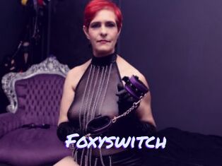 Foxyswitch