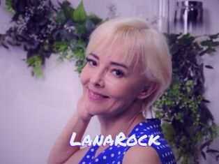 LanaRock