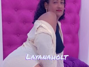 Layanaholt
