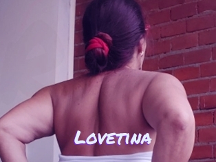 Lovetina