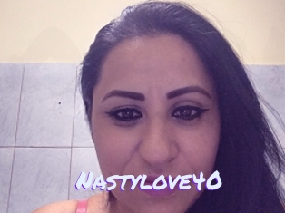Nastylove40