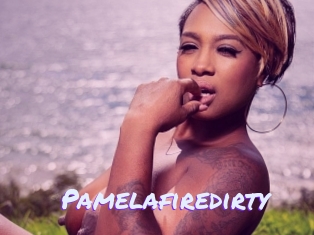 Pamelafiredirty