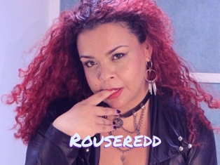Rouseredd