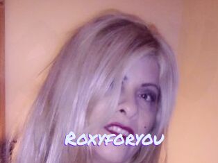 Roxyforyou
