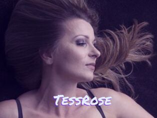 TessRose