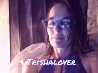 Trishalover