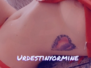 Urdestinyormine