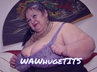 WAWhugeTITS